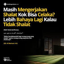 Orang yang Shalat yang Celaka?