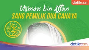 Keutamaan Utsman bin Affan